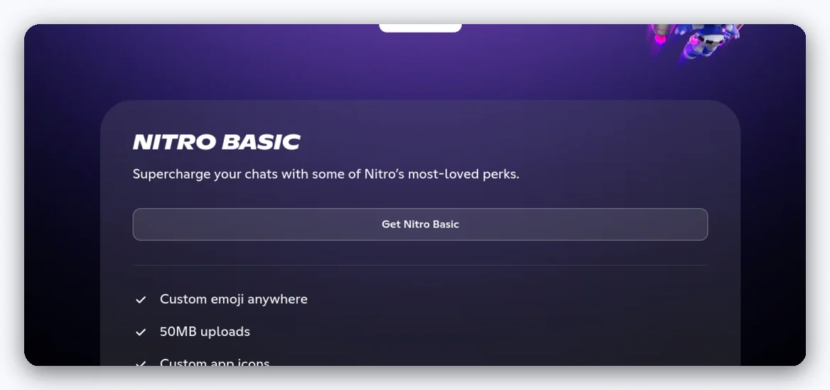 Détail de l'offre Nitro Basic : emojis personnalisés partout, uploads jusqu'à 50 Mo, icônes d'app custom
