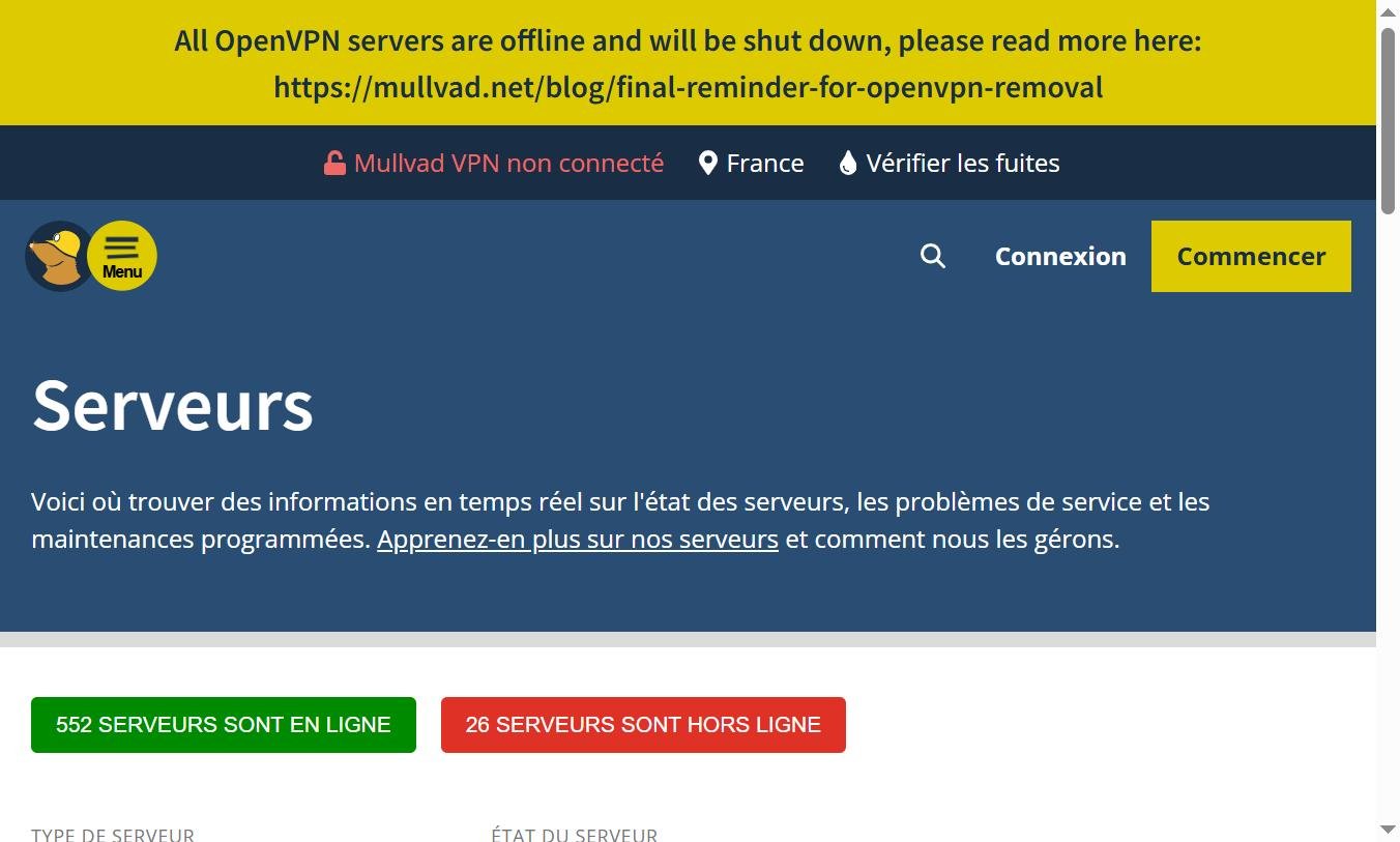 Page Serveurs Mullvad — 552 serveurs en ligne, alerte de fin de support OpenVPN