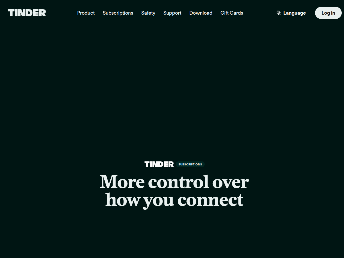 Official Tinder subscriptions page (screenshot taken July 17, 2026): "More control over how you connect". No public price shown: you must be logged in, because the rate depends on your profile